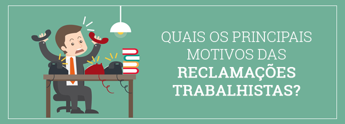 Reclamações Trabalhistas - Gestão de Riscos com terceiros